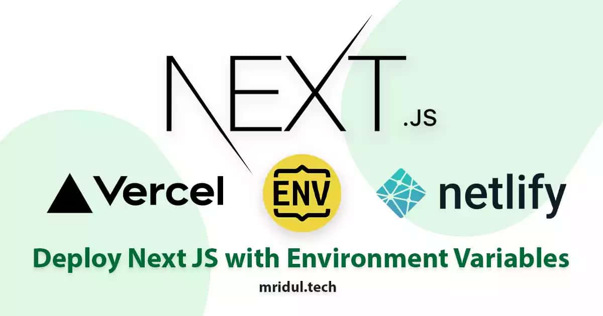 How to Deploy Next JS with Environment Variables