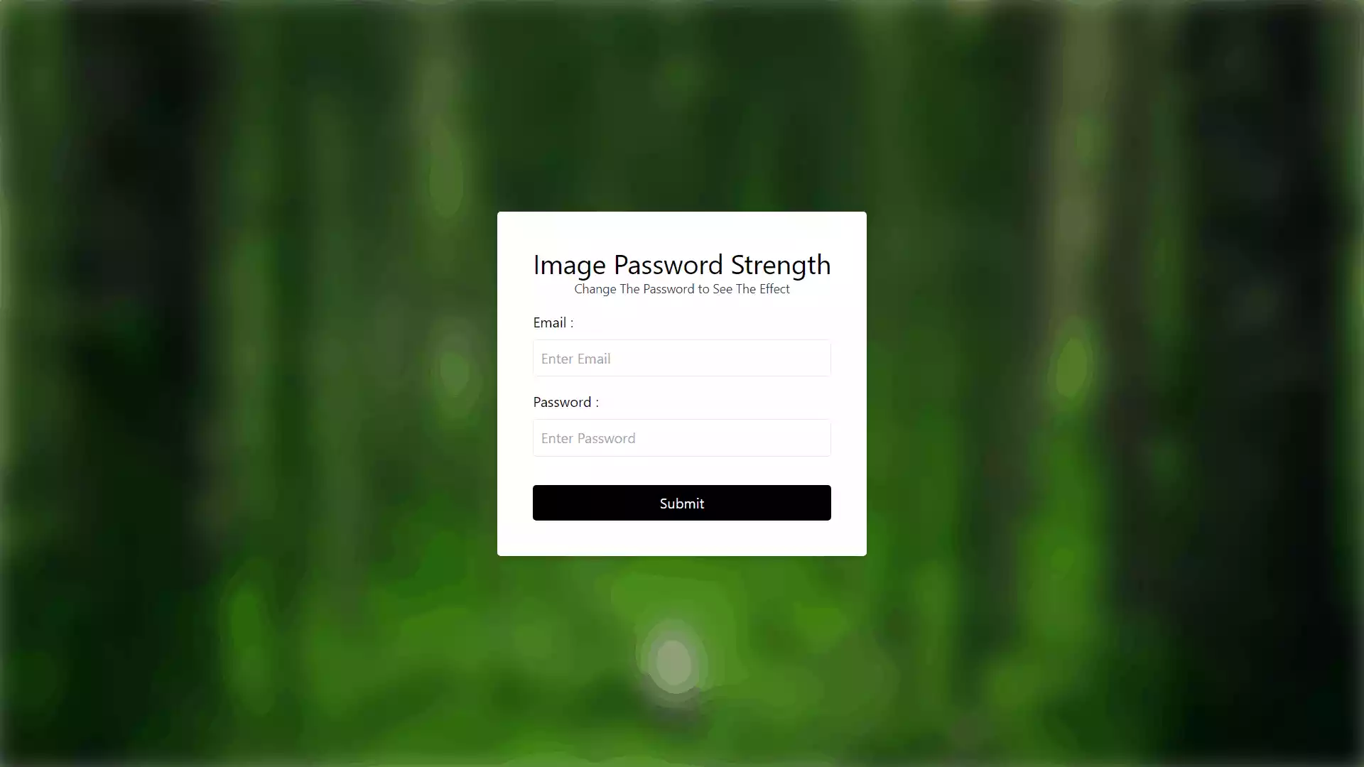 Password Strength Background using HTML, CSS and JavaScript